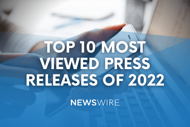 Newswire-branded image with text, "Top 10 Most Viewed Press Releases of 2022"