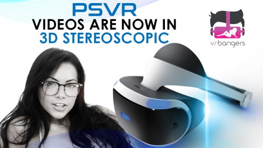 Vr Bangers Unleashes First Hack Ever For Psvr Stereoscopic 3d Videos
